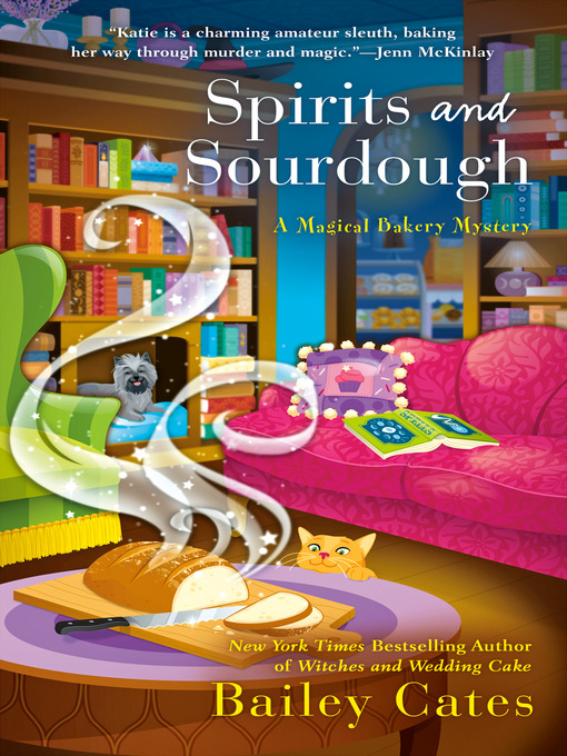 Title details for Spirits and Sourdough by Bailey Cates - Wait list